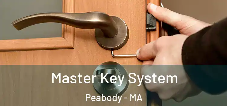 Master Key System Peabody - MA