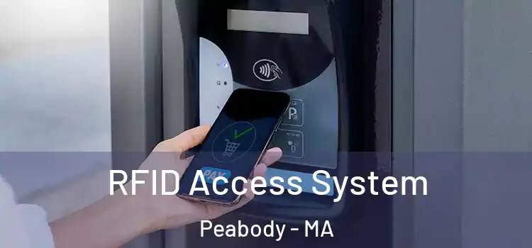  RFID Access System Peabody - MA